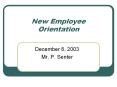New Employee Orientation PowerPoint PPT Presentation