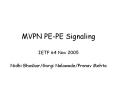 MVPN PE-PE Signaling PowerPoint PPT Presentation