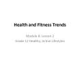 Health and Fitness Trends PowerPoint PPT Presentation