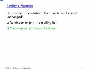 Software Testing and Maintenance 1