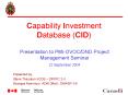 Capability Investment Database CID PowerPoint PPT Presentation