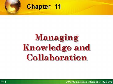 Managing Knowledge and Collaboration