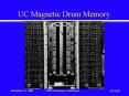 UC Magnetic Drum Memory PowerPoint PPT Presentation