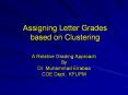 Assigning Letter Grades based on Clustering PowerPoint PPT Presentation