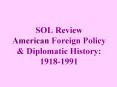 SOL Review American Foreign Policy PowerPoint PPT Presentation
