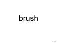 brush PowerPoint PPT Presentation