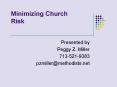 Minimizing Church Risk PowerPoint PPT Presentation