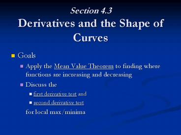 Section 4'3 Derivatives and the Shape of Curves
