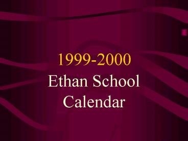 Ethan School Calendar