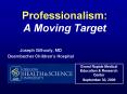 Professionalism: A Moving Target PowerPoint PPT Presentation