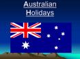 Australian Holidays PowerPoint PPT Presentation