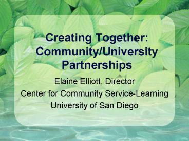 Creating Together: Community/University Partnerships