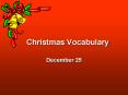 Christmas Vocabulary PowerPoint PPT Presentation