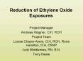 Reduction of Ethylene Oxide Exposures PowerPoint PPT Presentation