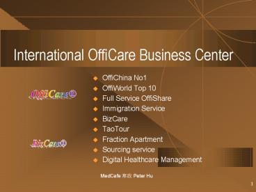 International OffiCare Business Center