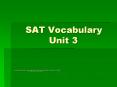SAT Vocabulary Unit 3 PowerPoint PPT Presentation