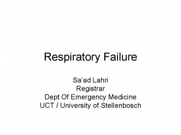 Respiratory Failure presentation | free to view