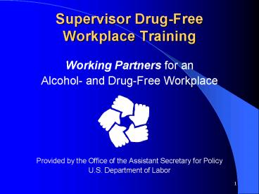 Supervisor DrugFree Workplace Training