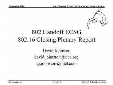 802 Handoff ECSG 802.16 Closing Plenary Report