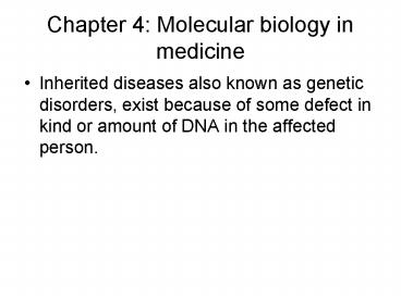 Chapter 4: Molecular biology in medicine