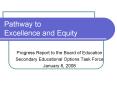Pathway to Excellence and Equity PowerPoint PPT Presentation