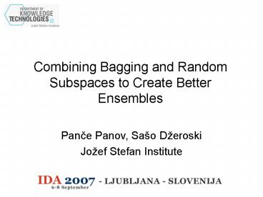 Combining Bagging and Random Subspaces to Create Better Ensembles