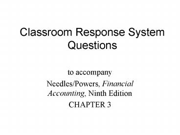 Classroom Response System Questions