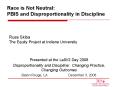 Race is Not Neutral: PBIS and Disproportionality in Discipline PowerPoint PPT Presentation