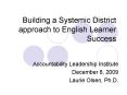 Building a Systemic District approach to English Learner Success PowerPoint PPT Presentation