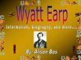 Wyatt Earp PowerPoint PPT Presentation