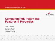Comparing WS-Policy and Features