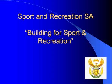 Sport and Recreation SA  