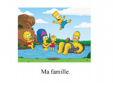 Ma famille'