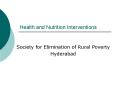 Health and Nutrition Interventions PowerPoint PPT Presentation