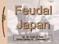 Feudal Japan PowerPoint PPT Presentation