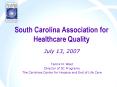 South Carolina Association for Healthcare Quality PowerPoint PPT Presentation