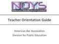 Teacher Orientation Guide PowerPoint PPT Presentation