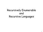 Recursively Enumerable and Recursive Languages