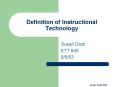 Definition of Instructional Technology PowerPoint PPT Presentation