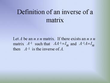 Definition of an inverse of a matrix