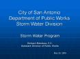 City of San Antonio Department of Public Works Storm Water Division PowerPoint PPT Presentation