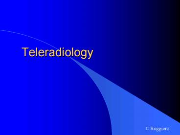 Teleradiology