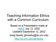 Teaching Information Ethics with a Common Curriculum