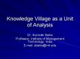 Knowledge Village as a Unit of Analysis PowerPoint PPT Presentation