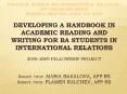 Developing a handbook in academic reading and writing for BA students in international relations 200 PowerPoint PPT Presentation