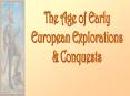 Age of Early European Explorations PowerPoint PPT Presentation