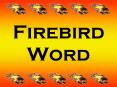 Firebird Word PowerPoint PPT Presentation