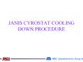 JANIS CYROSTAT COOLING DOWN PROCEDURE PowerPoint PPT Presentation