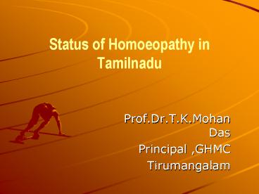 Status of Homoeopathy in Tamilnadu