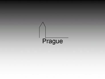 Prague
